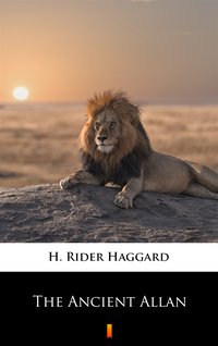 The Ancient Allan - H. Rider Haggard - ebook