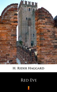 Red Eve - H. Rider Haggard - ebook