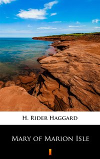 Mary of Marion Isle - H. Rider Haggard - ebook