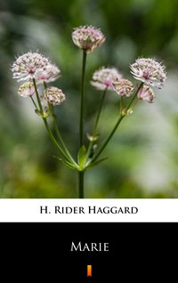Marie - H. Rider Haggard - ebook