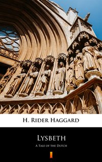 Lysbeth - H. Rider Haggard - ebook