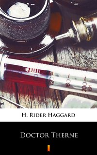 Doctor Therne - H. Rider Haggard - ebook
