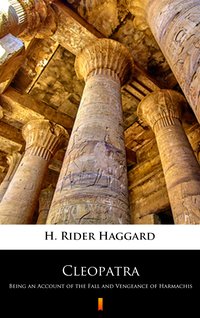 Cleopatra - H. Rider Haggard - ebook