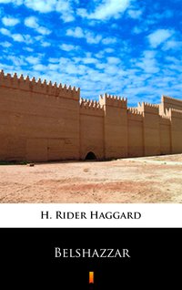 Belshazzar - H. Rider Haggard - ebook