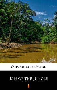 Jan of the Jungle - Otis Adelbert Kline - ebook