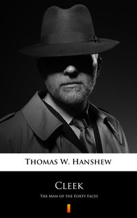 Cleek - Thomas W. Hanshew - ebook