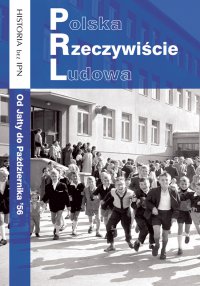 Polska Rzeczywiście Ludowa. Od Jałty do Października '56 - Opracowanie zbiorowe - ebook