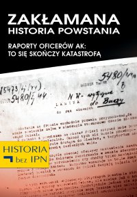 Zakłamana historia powstania IV - Opracowanie zbiorowe - ebook