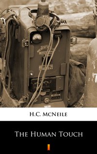 The Human Touch - H.C. McNeile - ebook