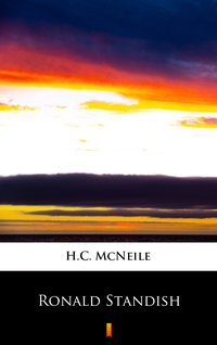 Ronald Standish - H.C. McNeile - ebook