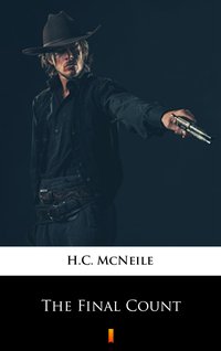 The Final Count - H.C. McNeile - ebook