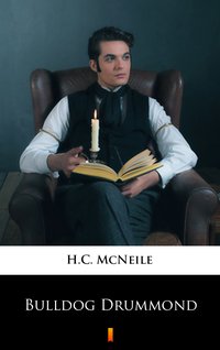 Bulldog Drummond - H.C. McNeile - ebook