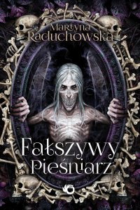 Fałszywy pieśniarz - Martyna Raduchowska - ebook