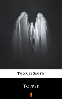 Topper - Thorne Smith - ebook