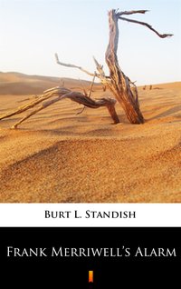 Frank Merriwell’s Alarm - Burt L. Standish - ebook