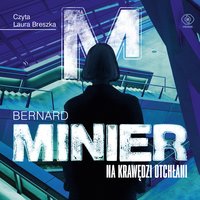 Na krawędzi otchłani - Bernard Minier - audiobook