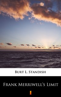 Frank Merriwell’s Limit - Burt L. Standish - ebook