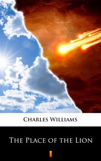 The Place of the Lion - Charles Williams - ebook
