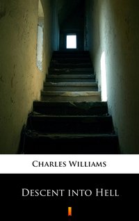 Descent into Hell - Charles Williams - ebook