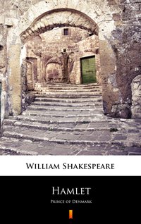 Hamlet, Prince of Denmark - William Shakespeare - ebook