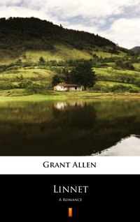 Linnet - Grant Allen - ebook