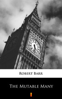 The Mutable Many - Robert Barr - ebook