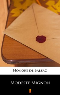 Modeste Mignon - Honoré de Balzac - ebook