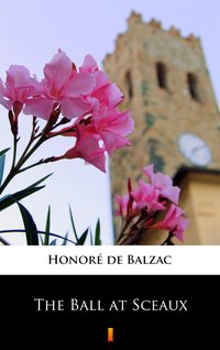 The Ball at Sceaux - Honoré de Balzac - ebook
