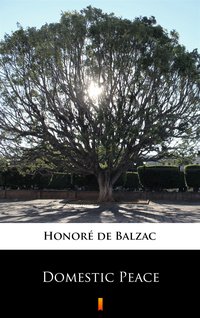 Domestic Peace - Honoré de Balzac - ebook