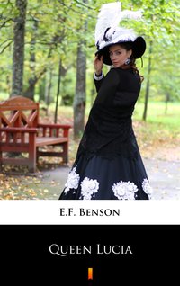 Queen Lucia - E.F. Benson - ebook