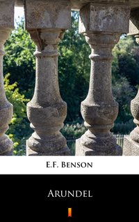 Arundel - E.F. Benson - ebook
