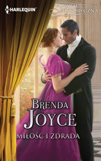 Miłość i zdrada - Brenda Joyce - ebook