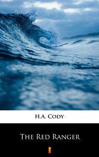 The Red Ranger - H.A. Cody - ebook