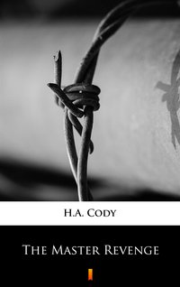 The Master Revenge - H.A. Cody - ebook