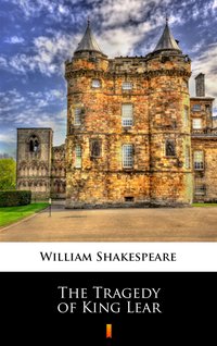 The Tragedy of King Lear - William Shakespeare - ebook