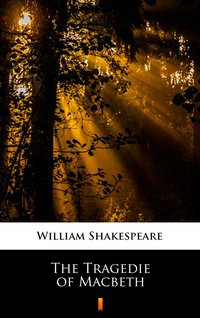 The Tragedie of Macbeth - William Shakespeare - ebook