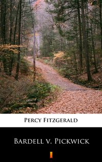 Bardell v. Pickwick - Percy Fitzgerald - ebook