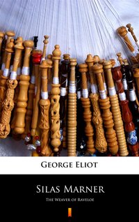 Silas Marner - George Eliot - ebook