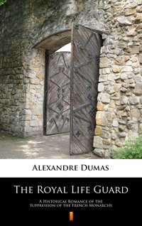 The Royal Life Guard - Alexandre Dumas - ebook