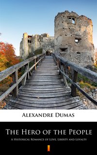 The Hero of the People - Alexandre Dumas - ebook