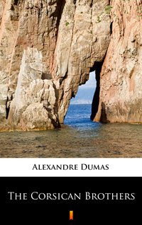 The Corsican Brothers - Alexandre Dumas - ebook