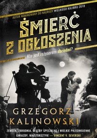 Śmierć z ogłoszenia - Grzegorz Kalinowski - ebook
