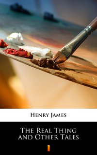 The Real Thing and Other Tales - Henry James - ebook