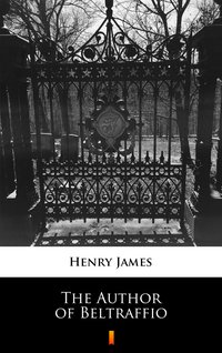 The Author of Beltraffio - Henry James - ebook
