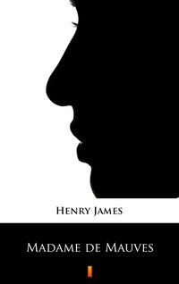 Madame de Mauves - Henry James - ebook