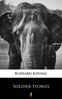 Soldier Stories - Rudyard Kipling - ebook