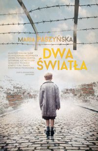Dwa światła - Maria Paszyńska - ebook