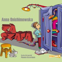 Za szafą - Anna Onichimowska - audiobook
