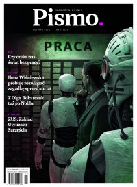 Pismo. Magazyn Opinii 11/2019 - Marcin Wicha - eprasa