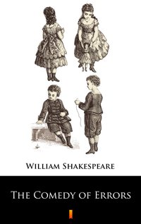 The Comedy of Errors - William Shakespeare - ebook